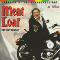 Meat Loaf - Paradise By The Dashboardlight: The Very Best Of