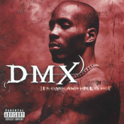 DMX - It's Dark and Hell Is Hot