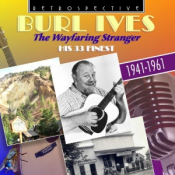 Burl Ives - The Wayfaring Stranger