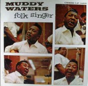 Muddy Waters - Folk Singer (remastered)