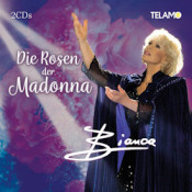 Bianca - Die Rosen der Madonna