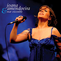 Joana Amendoeira - Joana Amendoeira & Mar Ensemble