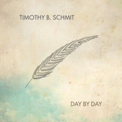 Timothy B. Schmit - Day by Day