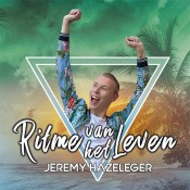 Jeremy Hazeleger - Ritme van het leven