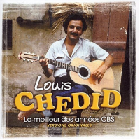 Louis Chedid - Le Meilleur Des Années CBS