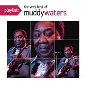 Muddy Waters - The Very Best Of Muddy Waters