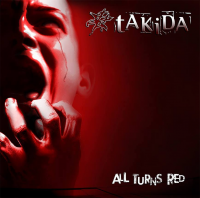 Takida - All Turn Red