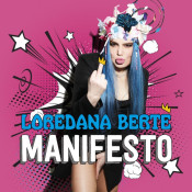 Loredana Berte - Manifesto