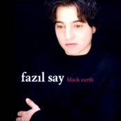 Faz?l Say - Black Earth