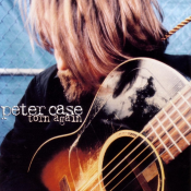 Peter Case - Torn Again