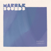 Marble Sounds - Recast