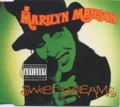 Marilyn Manson - Sweet Dreams