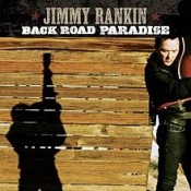 Jimmy Rankin - Back Road Paradise