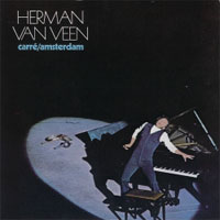 Herman Van Veen - Carré 1: Carré/Amsterdam