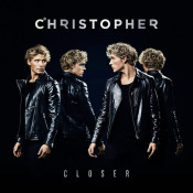 Christopher - Closer