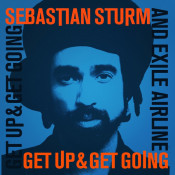 Sebastian Sturm - Get Up & Get Going