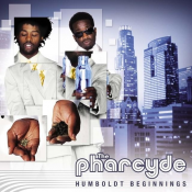 The Pharcyde - Humboldt Beginnings