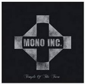 Mono Inc. - Temple Of The Torn