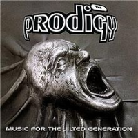 The Prodigy - More Music For The Jilted Generation