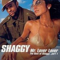 Shaggy - Mr. Lover Lover – The Best of Shaggy... Part 1