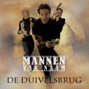 Mannen van naam - De Duivelsbrug