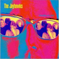 The Jayhawks - Sound Of Lies