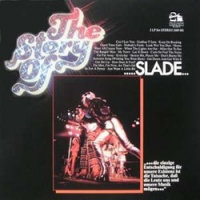 Slade - The Story Of Slade  (Disk 1)