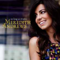 Meredith Andrews - As Long As It Takes