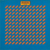 Orchestral Manoeuvres In The Dark (OMD) - Orchestral Manoeuvres In The Dark