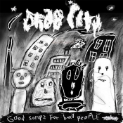 Drab City - Good Songs for Bad People