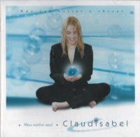 Claudisabel - Meu sonho azul