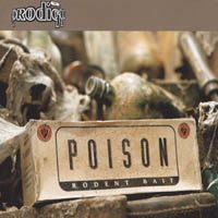 The Prodigy - Poison