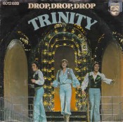 Trinity (BE) - Drop, Drop, Drop