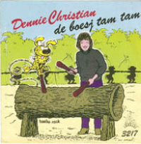Dennie Christian - De boesj tam tam