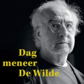 Jan De Wilde - Dag Meneer De Wilde