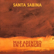 Santa Sabina - Mar Adentro en la Sangre