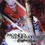 Mondo Generator - Cocaine Rodeo