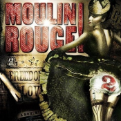 Craig Armstrong - Moulin Rouge! Volume 2