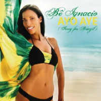 Bê Ignacio - Ayo Aye (Song for Brazil)