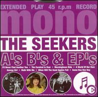 The Seekers - A's B's & Ep's