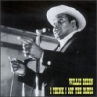Willie Dixon - I Think I Got The Blues