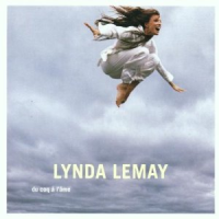 Lynda Lemay - Du Coq À L'Âme