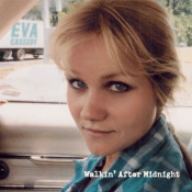 Eva Cassidy - Walkin’ After Midnight