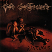 God Dethroned - Ravenous