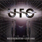 UFO - Regenerator: Live 1982