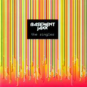 Basement Jaxx - The Singles