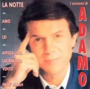 Adamo - I Successi Di Adamo - Canzoni D'Amore