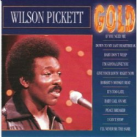 Wilson Pickett - Gold