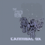 Cannibal Ox - The Cold Vein