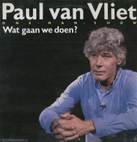 Paul Van Vliet - Wat gaan we doen